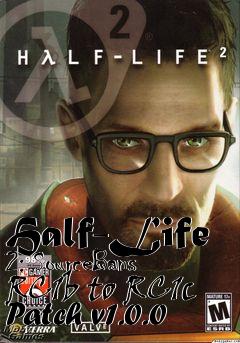 Box art for Half-Life 2: SourceBans RC1b to RC1c Patch v1.0.0