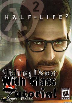 Box art for Sliding Door With Glass Tutorial