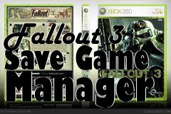 Box art for Fallout 3 Save Game Manager