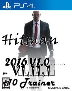 Box art for Hitman
            2016 V1.0 - V1.11.1 +10 Trainer