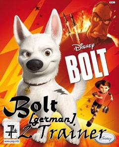 Box art for Bolt
            [german] +2 Trainer