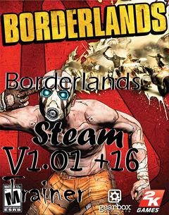Box art for Borderlands
            Steam V1.01 +16 Trainer
