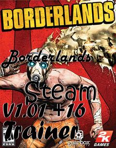 Box art for Borderlands
            Steam V1.01 +16 Trainer