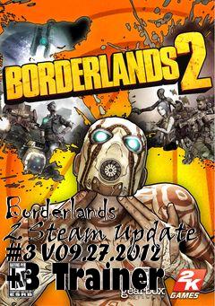 Box art for Borderlands
2 Steam Update #3 V09.27.2012 +3 Trainer