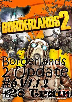 Box art for Borderlands
2 Update #6 V1.1.2 +28 Trainer