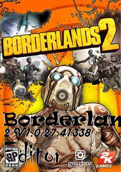 Box art for Borderlands
2 V1.0.27.41338 Editor