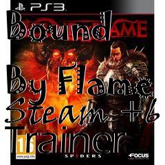 Box art for Bound
            By Flame Steam +6 Trainer