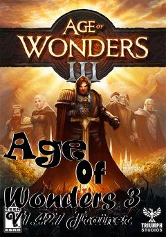 Box art for Age
            Of Wonders 3 V1.427 Trainer