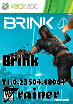 Box art for Brink
            V1.0.23504.48064 Trainer