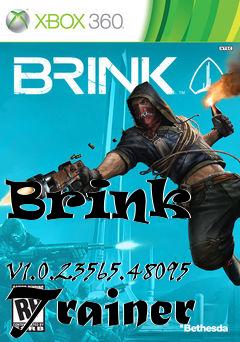 Box art for Brink
            V1.0.23565.48095 Trainer