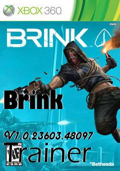 Box art for Brink
            V1.0.23603.48097 Trainer