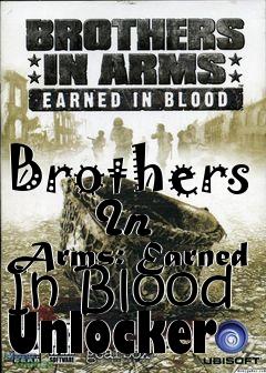 Box art for Brothers
      In Arms: Earned In Blood Unlocker