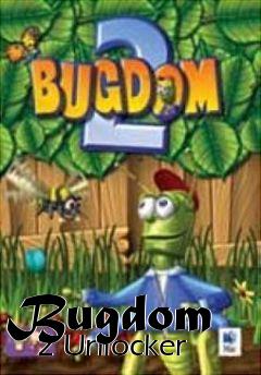 Box art for Bugdom
      2 Unlocker