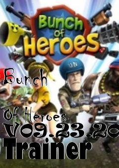 Box art for Bunch
            Of Heroes V09.23.2011 Trainer