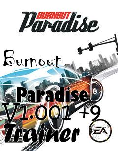 Box art for Burnout
            Paradise V1.001 +9 Trainer