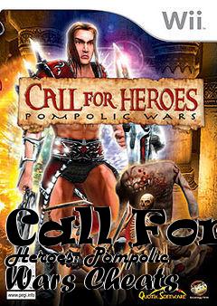 Box art for Call
For Heroes: Pompolic Wars Cheats