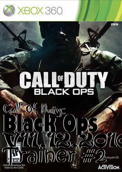Box art for Call
Of Duty: Black Ops V11.12.2010 Trainer #2