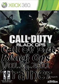 Box art for Call
Of Duty: Black Ops V01.26.2011 Trainer