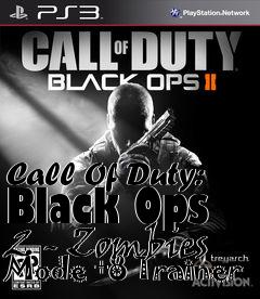 Box art for Call
Of Duty: Black Ops 2 - Zombies Mode +8 Trainer