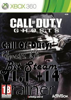 Box art for Call
Of Duty: Ghosts 64 Bit Steam V1.1 +14 Trainer