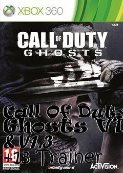 Box art for Call
Of Duty: Ghosts V1.0 & V1.3 +13 Trainer