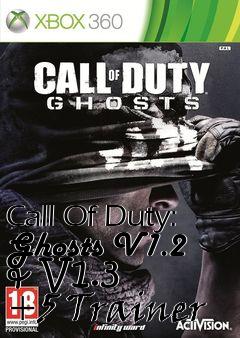 Box art for Call
Of Duty: Ghosts V1.2 & V1.3 +5 Trainer