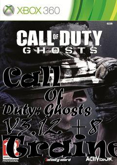 Box art for Call
            Of Duty: Ghosts V3.12 +8 Trainer