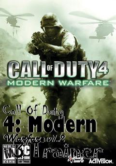 Box art for Call
Of Duty 4: Modern Warfare v1.2 +3 Trainer