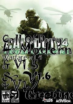 Box art for Call
Of Duty 4: Modern Warfare v1.4 & V1.5 & V1.6 & V1.7 +9 Trainer