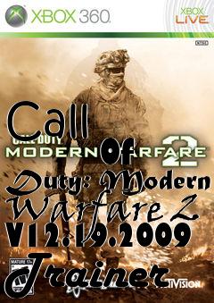 Box art for Call
            Of Duty: Modern Warfare 2 V12.19.2009 Trainer