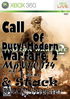 Box art for Call
            Of Duty: Modern Warfare 2 Mp V1.0.174 +21 Trainer & Stack Hack Trainer