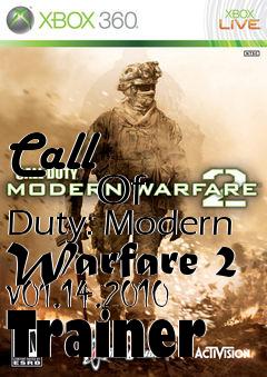 Box art for Call
            Of Duty: Modern Warfare 2 V01.14.2010 Trainer