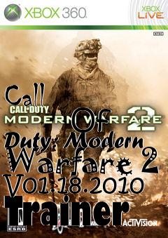 Box art for Call
            Of Duty: Modern Warfare 2 V01.18.2010 Trainer