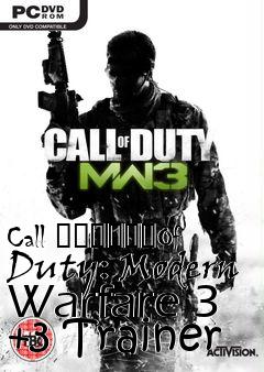 Box art for Call
						Of Duty: Modern Warfare 3 +3 Trainer