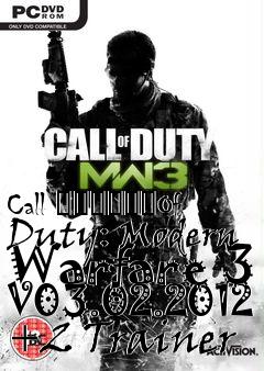 Box art for Call
						Of Duty: Modern Warfare 3 V03.02.2012 +2 Trainer