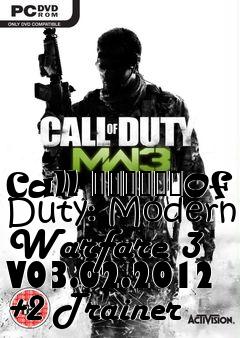 Box art for Call
						Of Duty: Modern Warfare 3 V03.02.2012 +2 Trainer