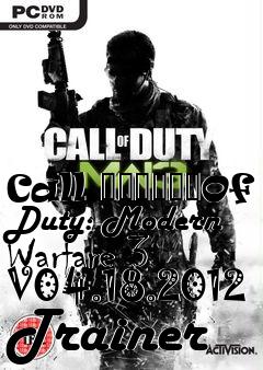 Box art for Call
						Of Duty: Modern Warfare 3 V04.18.2012 Trainer