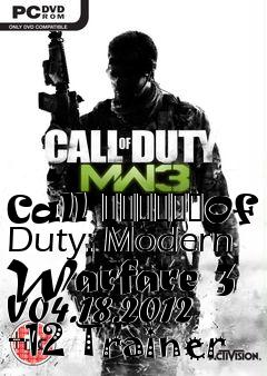 Box art for Call
						Of Duty: Modern Warfare 3 V04.18.2012 +12 Trainer