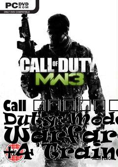 Box art for Call
						Of Duty: Modern Warfare 3 +4 Trainer