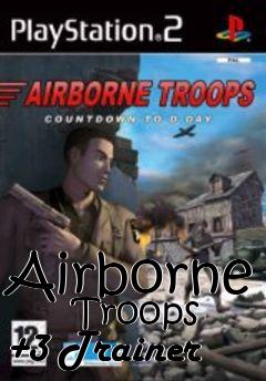 Box art for Airborne
      Troops +3 Trainer