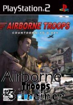 Box art for Airborne
      Troops +3 Trainer