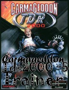 Box art for Carmageddon
Tdr2000 +5 Trainer