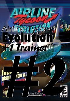Box art for Airline Tycoon Evolution +1 Trainer #2