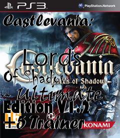Box art for Castlevania:
            Lords Of Shadow - Ultimate Edition V1.2 +5 Trainer