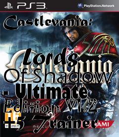 Box art for Castlevania:
            Lords Of Shadow - Ultimate Edition V1.2 +5 Trainer