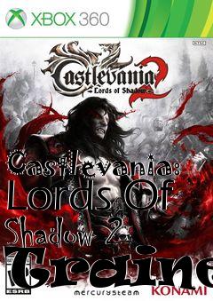 Box art for Castlevania:
Lords Of Shadow 2 Trainer