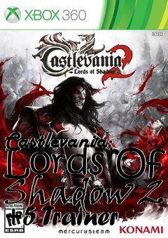 Box art for Castlevania:
Lords Of Shadow 2 +5 Trainer