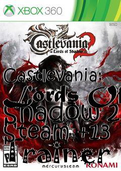 Box art for Castlevania:
Lords Of Shadow 2 Steam +13 Trainer