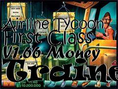 Box art for Airline Tycoon First Class V1.66 Money Trainer