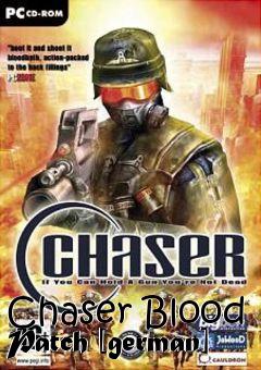 Box art for Chaser
Blood Patch [german]